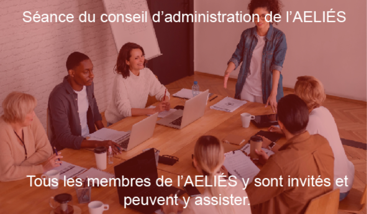 Rencontre du  Conseil d’administration de l’AELIÉS du 8 mai 2024