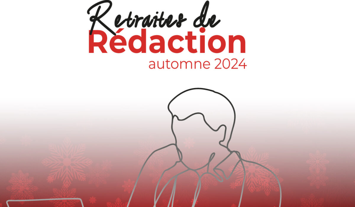 Retraite de rédaction du 30 Novembre 2024