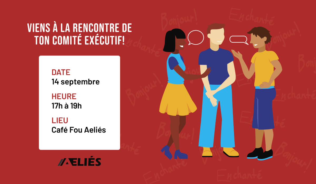 Rentrée AELIÉS: Viens rencontrer ton exécutif