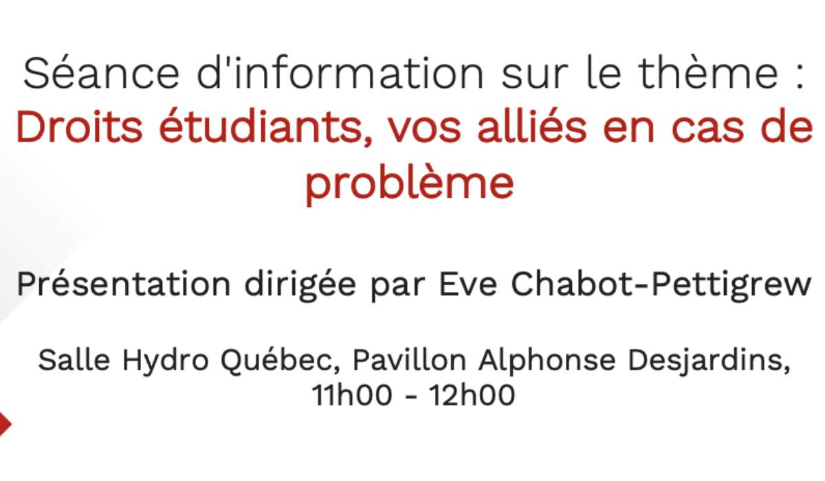 Séance d'information sur le thème: Droits étudiants, vos alliés en cas de problème 