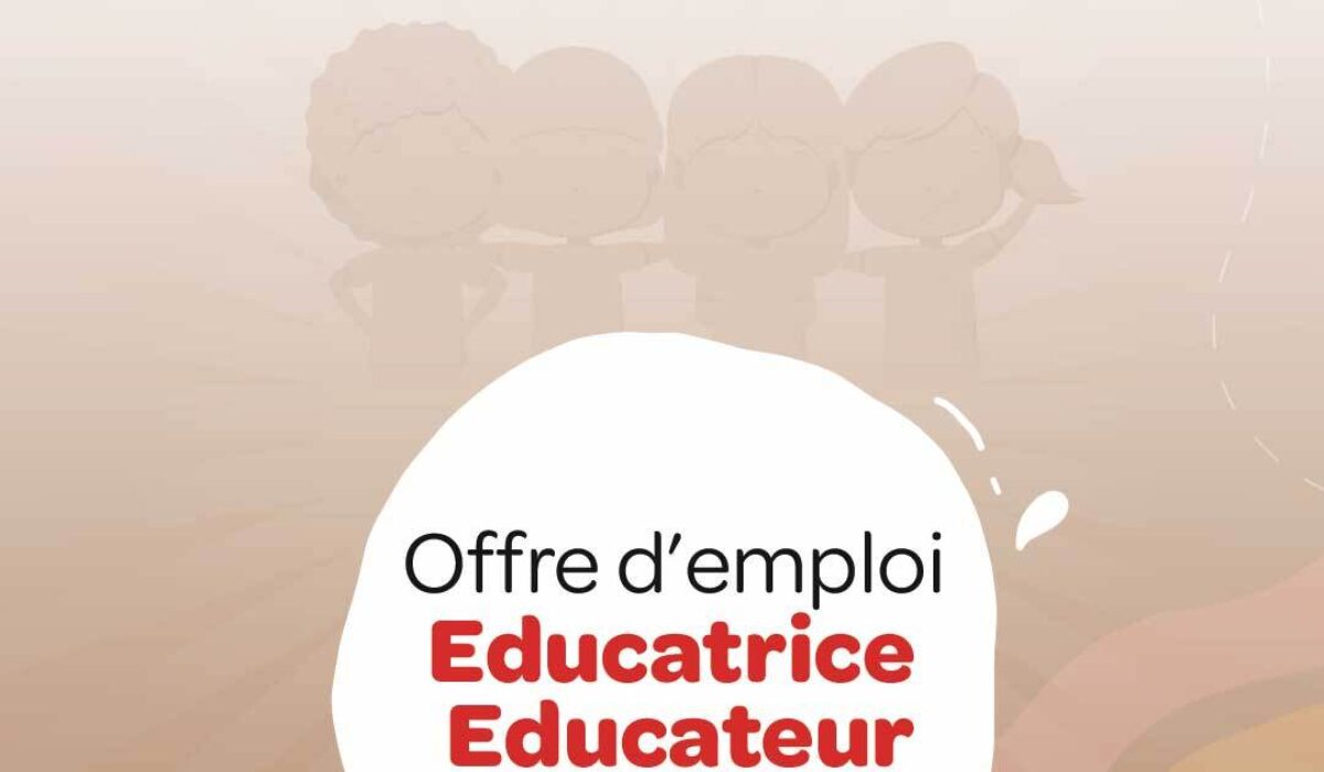 Offre d'emploi : Éducatrices/Éducateurs