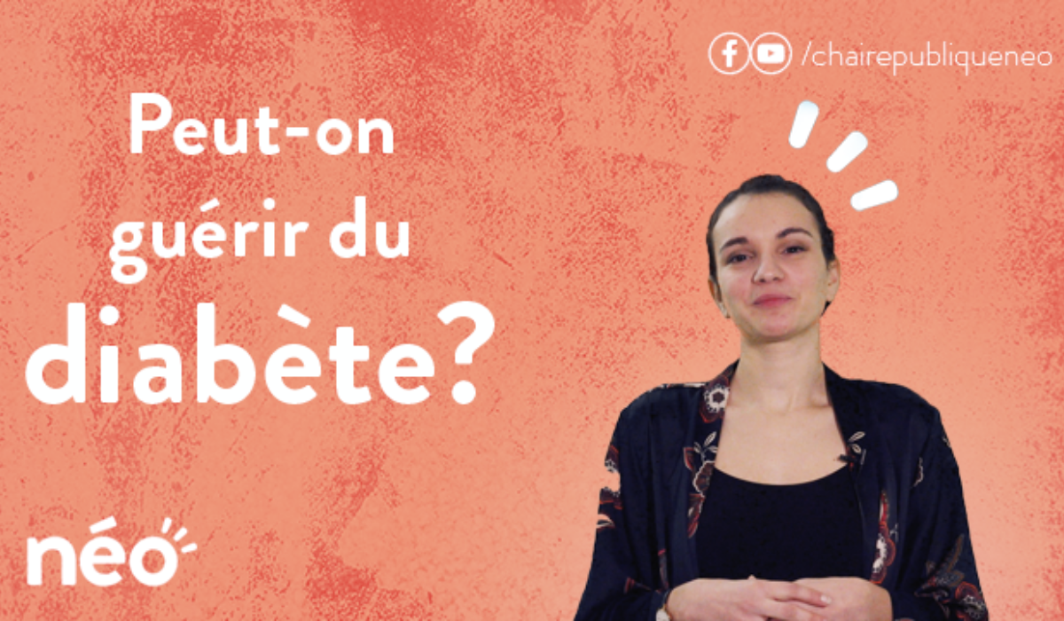 Nouvel épisode de Néo: Peut-on guérir du diabète?